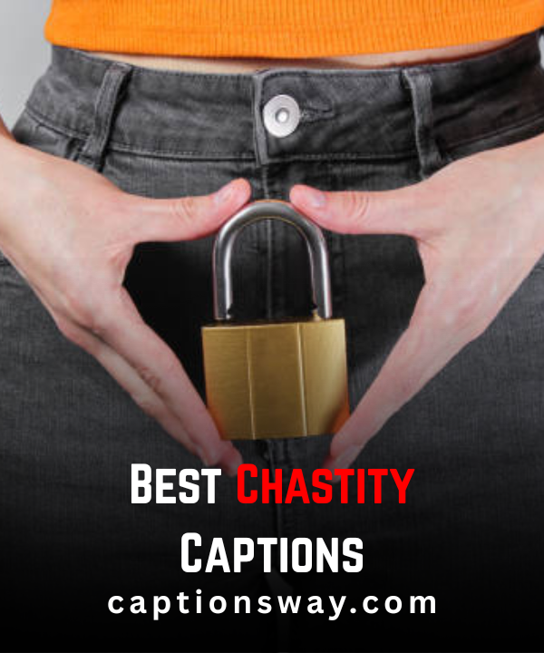 Best Chastity Captions