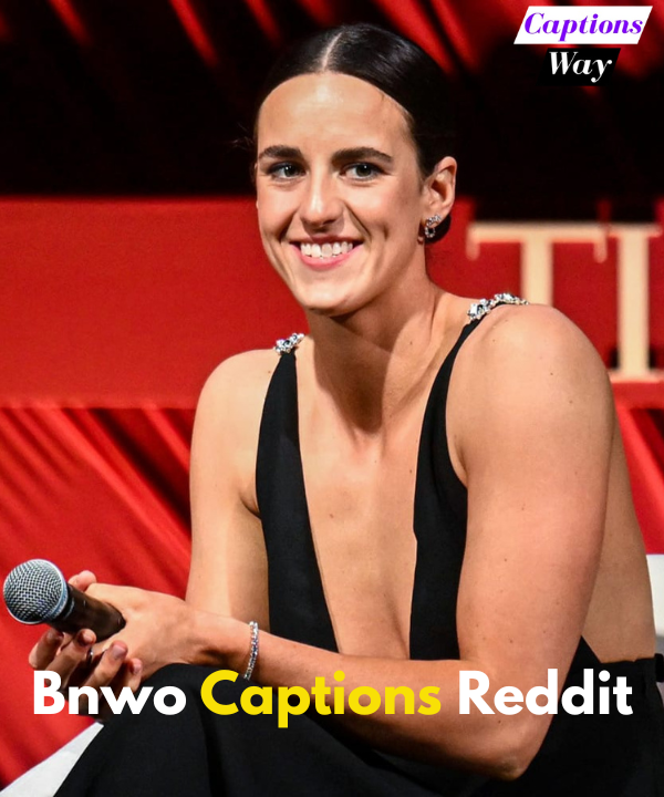 Bnwo Captions Reddit