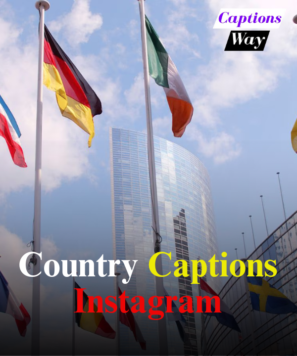 Country Captions Instagram