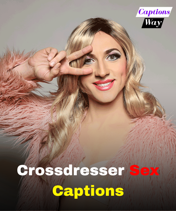 Crossdresser Sex Captions