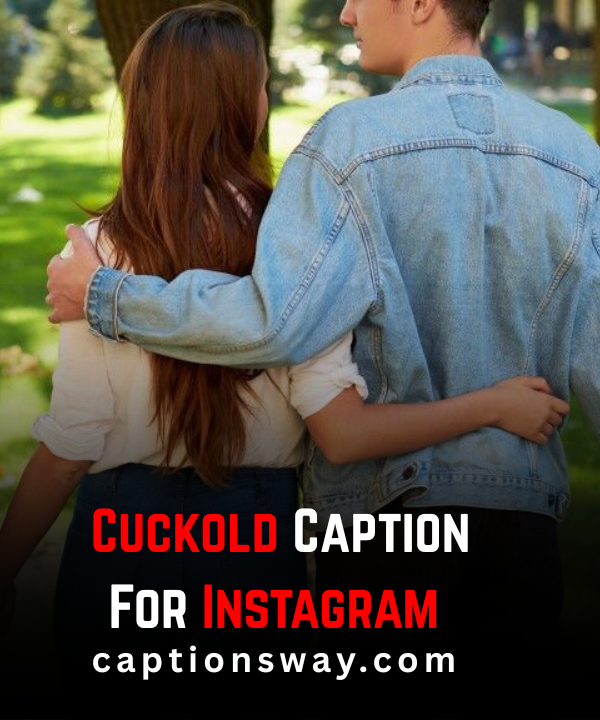 ย Cuckold Caption For Instagram
