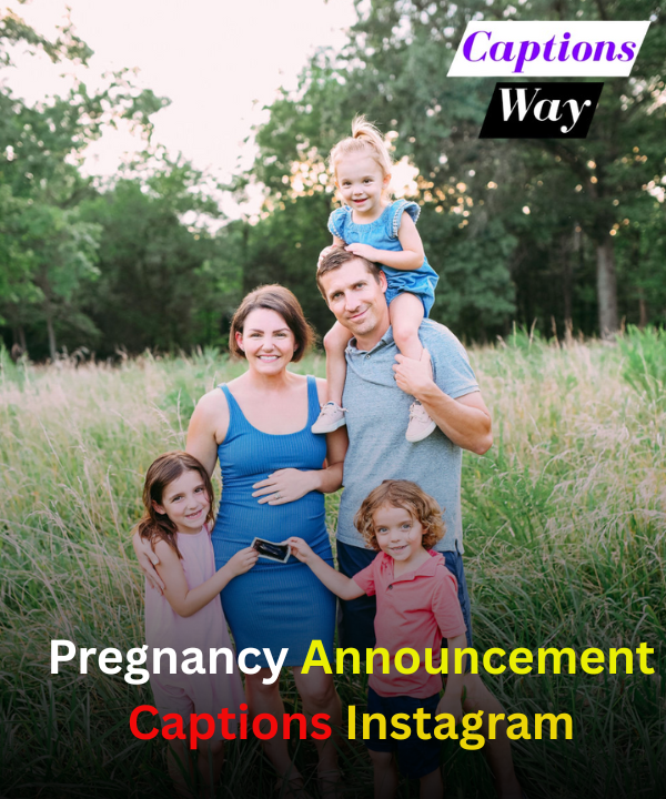 Pregnancy Announcement Captions Instagram
