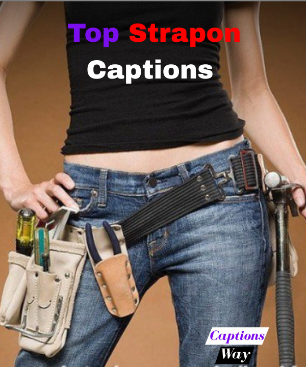 Top Strapon Captions