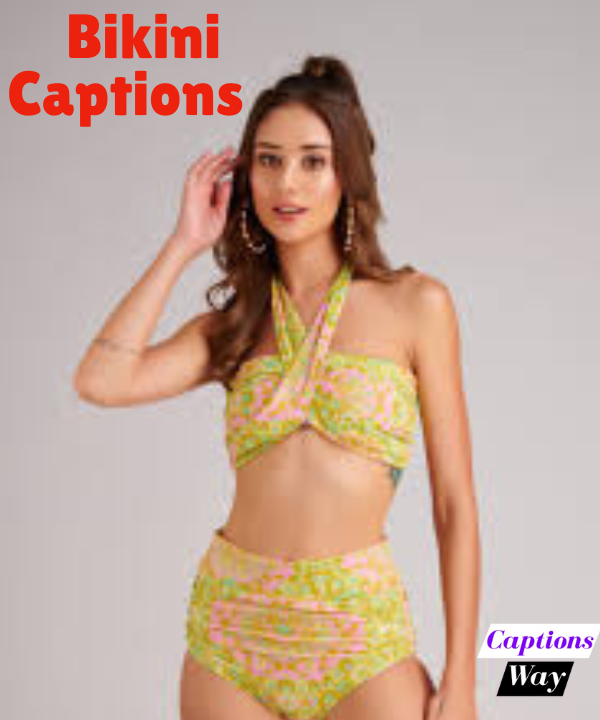 Best 210+ Bikini Captions for Instagram