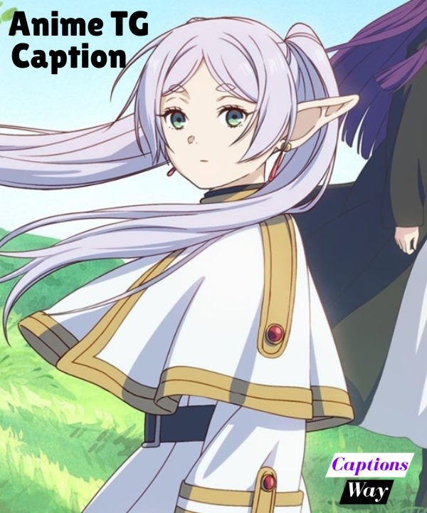 Top 300+ Anime TG Caption in 2025